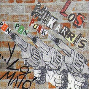 LOS MAKARRAS “PIN,PAN,PUNK…Y LO MATÓ”