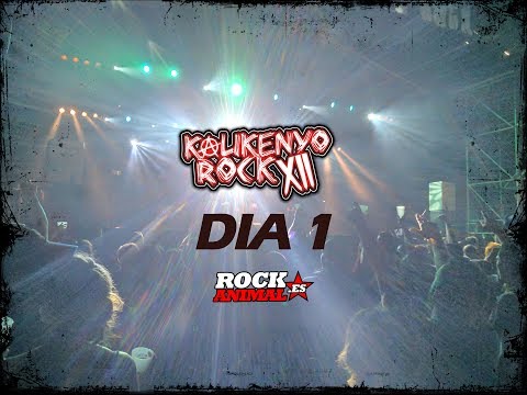 [Rockanimal.es] RESUMEN😎 Kalikenyo Rock 2017 Día1 #kalikenyorock