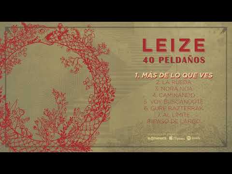 LEIZE &quot;40 Peldaños &quot; (Álbum completo)