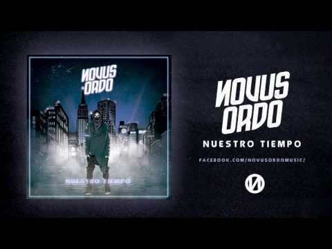 Novus Ordo - Nuestro Tiempo (Álbum completo).