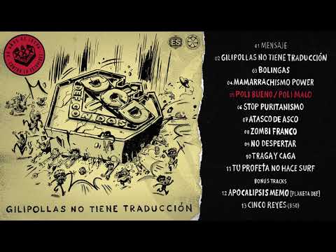 Def Con Dos - Gilipollas no tiene traducción (Álbum Completo)