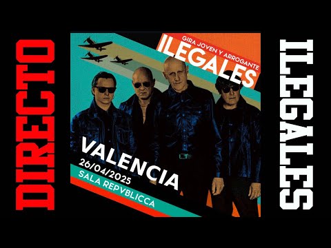 ILEGALES -Joven y arrogante (Directo) Valencia 2025 Sala Repvblicca