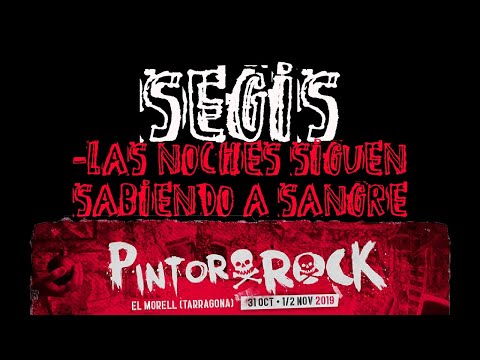 SEGIS -Las noches siguen sabiendo a sangre 🔥PINTOR ROCK 2019🔥 #eldirectomasanimal #segis