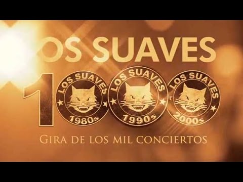 Los Suaves Gira 1000 Conciertos. Concierto completo (DVD 2013)