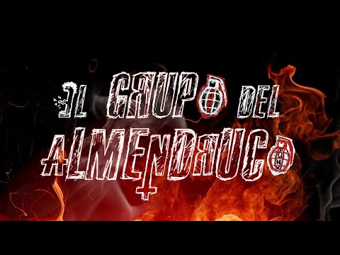 EL GRUPO DEL ALMENDRUCO [09] Lucha organizada #luchaorganizada #mierdaclip oficial 😎 ✊