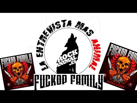 [ROCKANIMAL.es] 🔥 FUCKOP FAMILY 🔥 en la #entrevista mas animal #fuckopfamily #kinkilleros