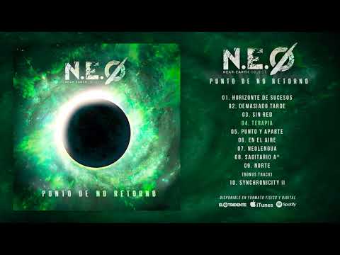 NEO &quot;Punto De No Retorno&quot; (Álbum completo)