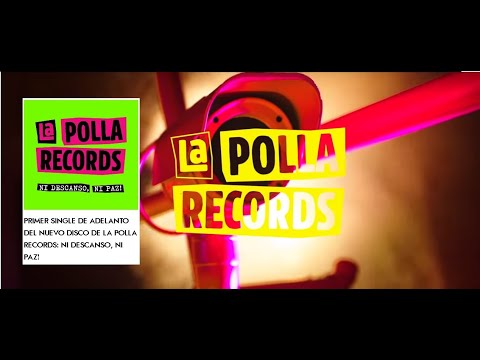 LA POLLA RECORDS &quot;Ni descanso, ni paz!&quot; VIDEOCLIP 2019 retransmisión en directo rueda de prensa 🤘