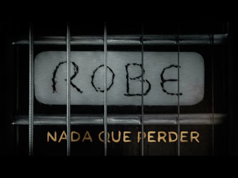 Robe - Nada que perder