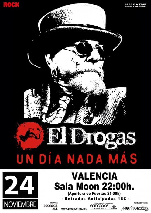 2017 cartel concierto el drogas un dia nada mas valencia