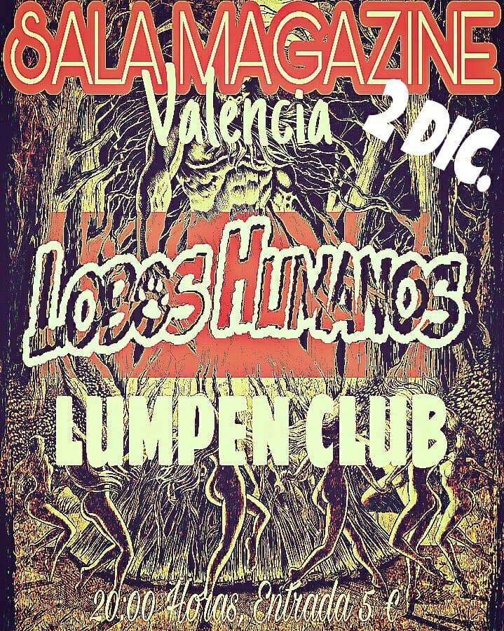 Lobos humanos + Lumpen club valencia