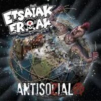 Etsaiak Eroak -Antisozial