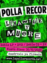 “Levántate y muere” álbum en directo de LA POLLA RECORDS