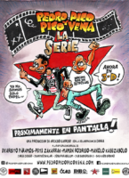 “Pedro pico y Pico Vena” La serie, en 3D y con garantía de makarrismo.