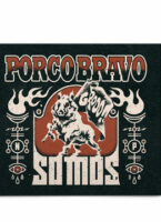 Vuelve PORCO BRAVO con nuevo disco
