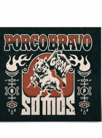Vuelve PORCO BRAVO con nuevo disco