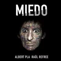 Albert Plá-Raül Refree – Miedo (BSO)