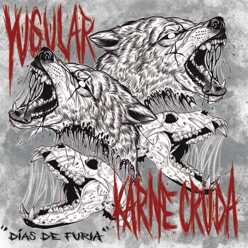 Yugular/Karne Cruda – Días De Furia (Split)
