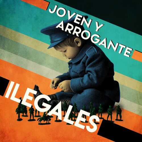 ilegales joven y arrogante portada