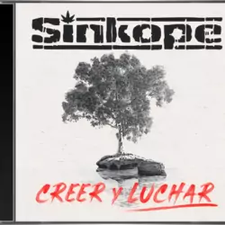 Sínkope - Creer y Luchar