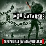 Manolo Kabezabolo -Punkatarsis